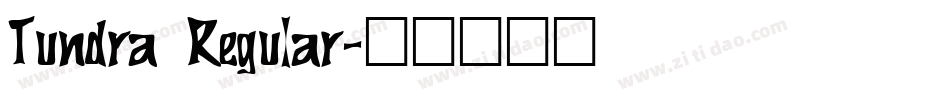Tundra Regular字体转换